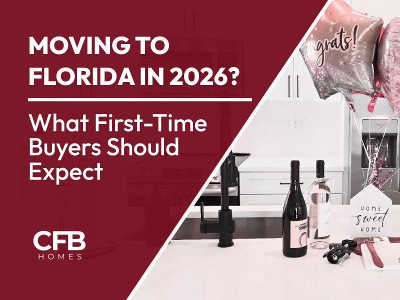 Moving to Florida in 2026? What First-Time Buyers Should Expect