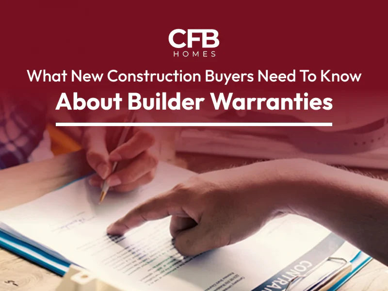 what new construction buyers need to know about builder warranties